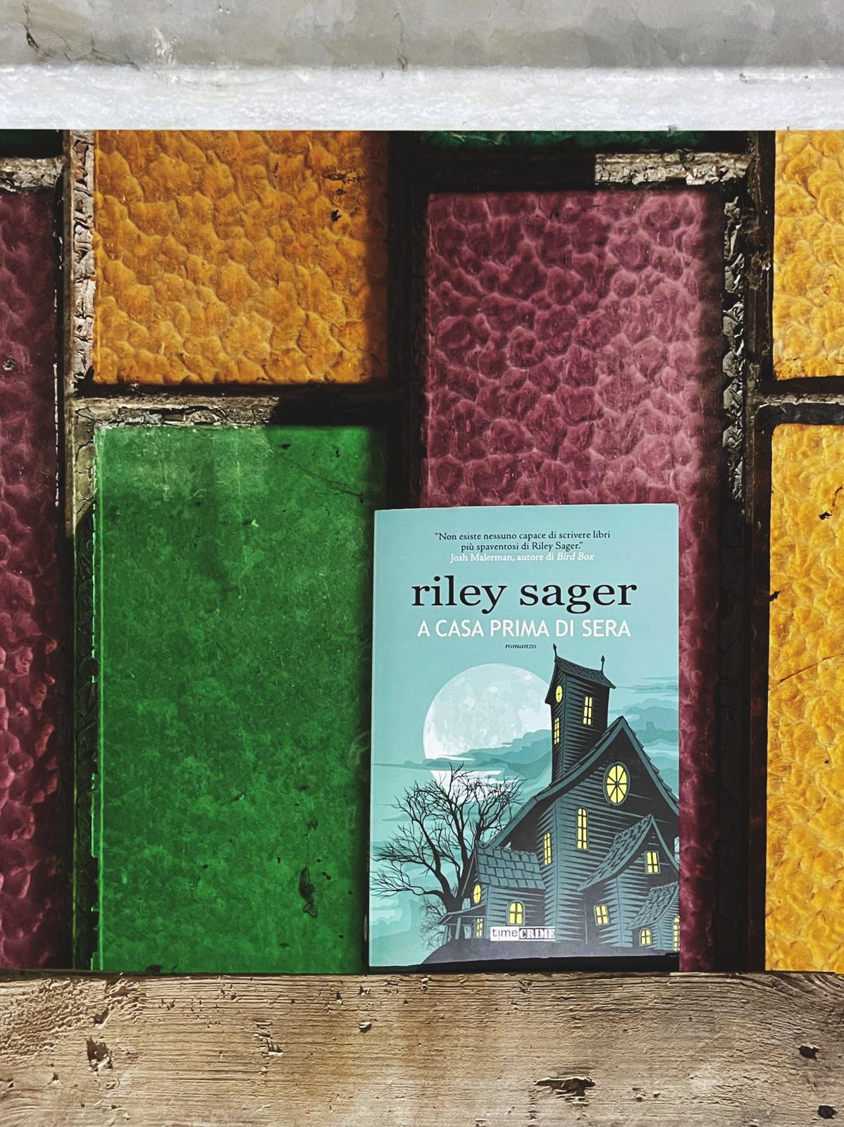 A casa prima di sera Riley Sager recensione